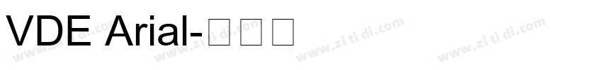 VDE Arial字体转换